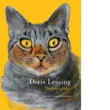 Despre pisici - Doris Lessing