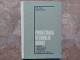 Proiectarea Betonului Armat - Igor Tertea, Traian Onet, Marieta Beuran, 1975