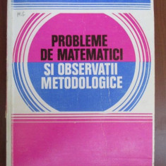 Probleme de matematici si observatii metodologice-Constantin N.Udriste,Constantin M.Bucur