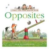 Cumpara ieftin Opposites, Nick Butterworth