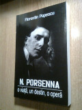 N. Porsenna -o viata, un destin, o opera -Florentin Popescu (Ed Bibliotheca 2008