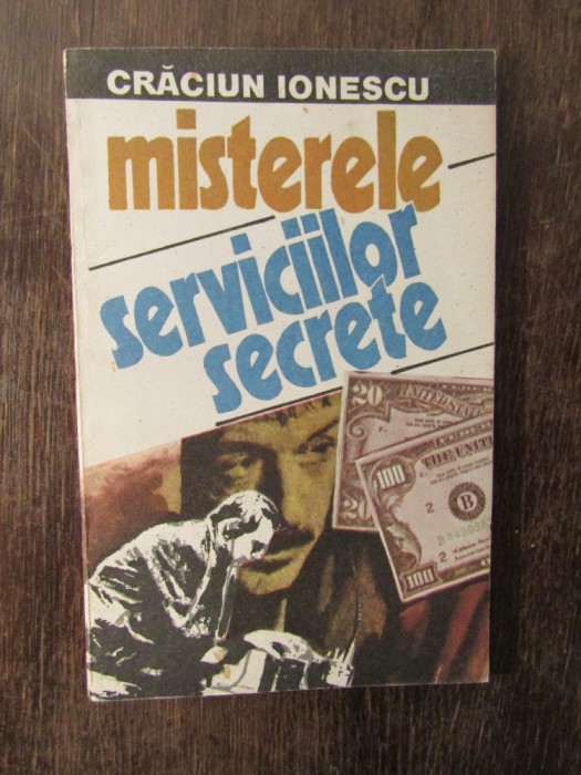 MISTERELE SERVICIILOR SECRETE CRACIUN IONESCU