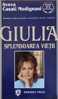 GIULIA. SPLENDOAREA VIETII-SVEVA CASATI MODIGNANI-240216 foto