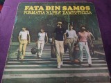 Disc vinil/vinyl VECHI,FATA DIN SAMOS-Formatia ALPHA,Electrecord 1977,Greaca, Populara