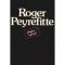 Propos Secrets / Roger Peyrefitte