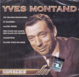 Yves Montand - Supergold | Chanson Francez | CD | Galaxy Music | Sigilat