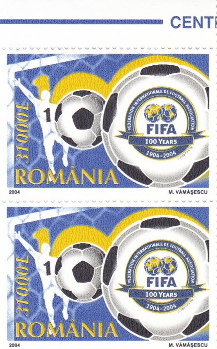 ROMANIA 2004 LP 1647 CENTENARUL FIFA PERECHE SERII MNH