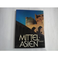 MITTEL - ASIEN Architekturdenkmaler 9.-19. Jahrhundert