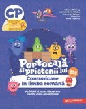 Portocala si prietenii lui - Comunicare in limba romana Activitati si jocuri distractive pentru clasa pregatitoare, Adriana Briceag