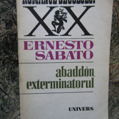 ERNESTO SABATO - ABADDON ,EXTERMINATORUL