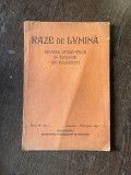 Raze de lumina. Revista studentilor in teologie din Bucuresti Anul IV Nr. 1 Februarie 1932
