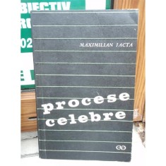PROCESE CELEBRE , MAXIMILIAN JACTA foto