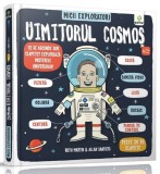 Uimitorul cosmos. Micii exploratori