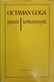 POEZII, KOLTEMENYEK. EDITIE BILINGVA ROMANA-MAGHIARA-OCTAVIAN GOGA-216822