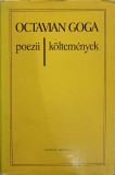 POEZII, KOLTEMENYEK. EDITIE BILINGVA ROMANA-MAGHIARA-OCTAVIAN GOGA