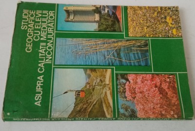 Studii geografice cu elevii asupra calitatii mediului inconjurator - 1981 foto