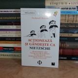 NATHANAEL MASSELOT - ACTIONEAZA SI GANDESTE CA NIETZSCHE , 2024 *