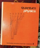 Quantum physics : Berkeley physics course, Volume 4. / Wichmann, Eyvind H.