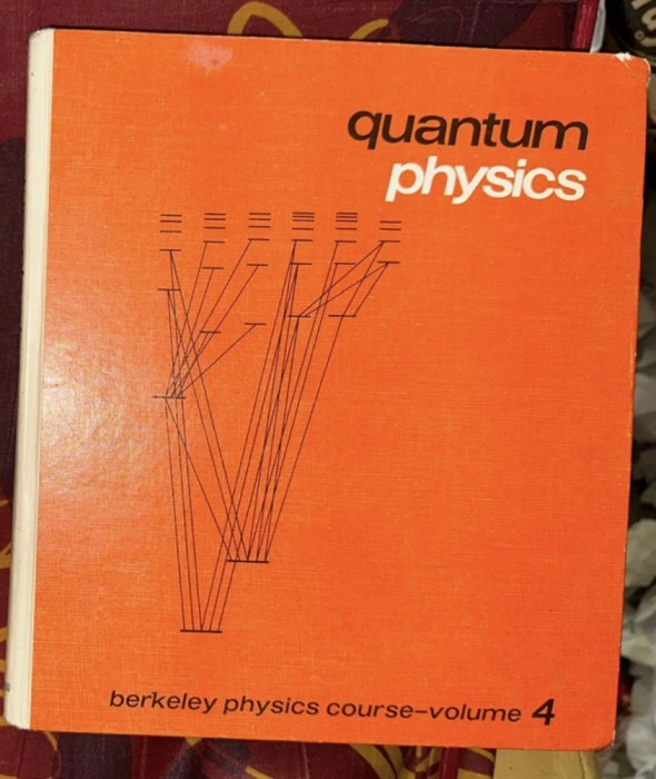 Quantum physics : Berkeley physics course, Volume 4. / Wichmann, Eyvind H.