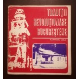 Alexandru Cebuc - Tradiții revoluționare bucureștene (1973)