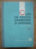 G. M. FIHTENHOLT - CURS DE CALCUL DIFERENTIAL SI INTEGRAL - volumul 3 - 1965