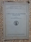 G. Oprescu - Carol Popp de Szathmary desinator