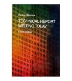 Steven E. Pauley, Daniel G. Riordan - Technical Report Writing Today