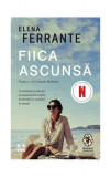 Fiica ascunsă (ediție tie-in) - Paperback brosat - Elena Ferrante - Pandora M