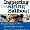 Inspecting the Aging Sailboat