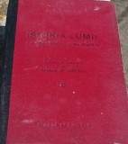 ISTORIA LUMII H G WELLS H. G. WELLS - ISTORIA LUMII ( 1944 ) RELEGATA COPERTATA
