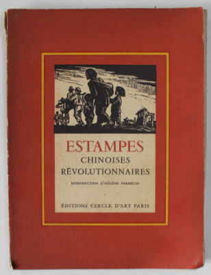 ESTAMPES CHINOISES REVOLUTIONNAIRES , 1951 foto