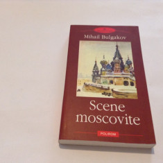 SCENE MOSCOVITE - MIHAIL BULGAKOV,RF10/4