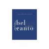 Bel Canto Annotated Edition
