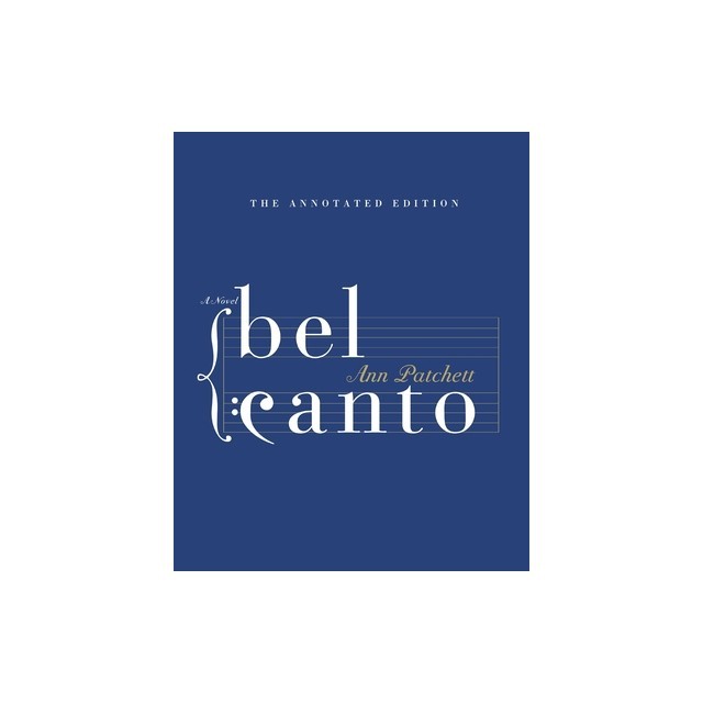 Bel Canto Annotated Edition