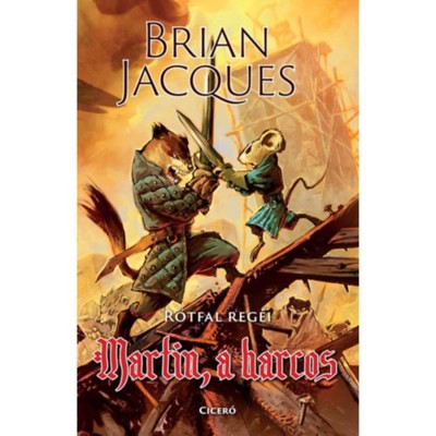 Martin, a harcos - Brian Jacques foto
