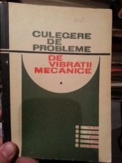 CULEGERE DE PROBLEME DE VIBRATII MECANICE-GH.SILAS foto