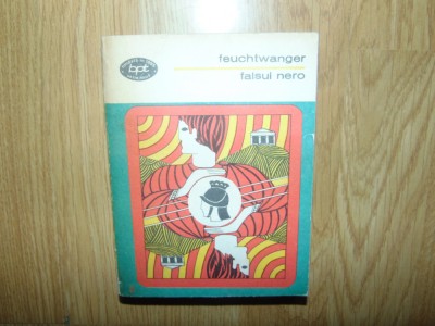 Falsul Nero -Lion Feuchtwanger -Bpt nr:814 foto