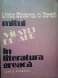 Lileta Stoianovici-Donat - Mitul varstei de aur in literatura greaca (1981)