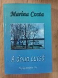 A doua cursa Maria Costa