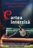 Cumpara ieftin Cartea interzisă - 2009 - Joscelyn Godwin (@M38)