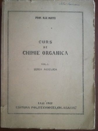 Curs de chimie organicavol 1- Ilie Matei