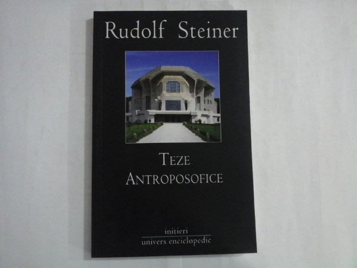 TEZE ANTROPOSOFICE - RUDOLF STEINER