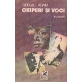 Chipuri si voci