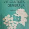 VITICULTURA GENERALA PARTEA 2-M. OSLOBEANU, M. OPREAN, I. ALEXANDRESCU-250907