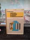 Tehnologia fabricării, &icirc;ntreținerii, reparării mașinilor și aparatelor electrice