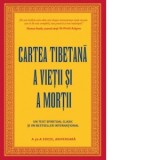 Cartea tibetana a vietii si a mortii - Sogyal Rinpoche