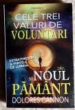 Cele trei valuri de voluntari si noul pamant - Dolores Cannon