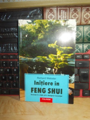 RICHARD WEBSTER - INITIERE IN FENG SHUI , 2004 * foto
