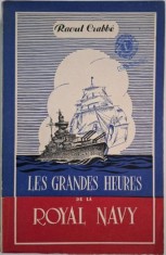 Les grandes heures de la Royal Navy &amp;ndash; Raoul Crabbie foto
