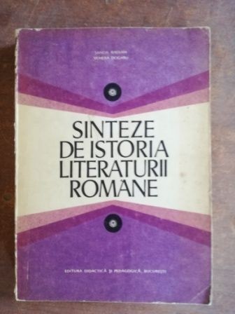 Sinteze de istoria literaturii romane- Sanda Radian, Venera Dogaru